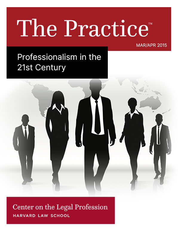 The Practice on Professionalism in the 21st Century, from Mar/Apr 2015, shows humans in suits striding forward ahead of a map of the world.